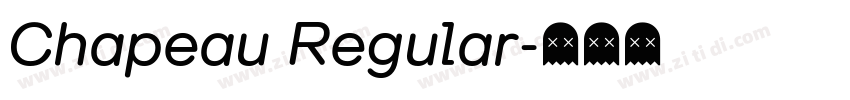 Chapeau Regular字体转换